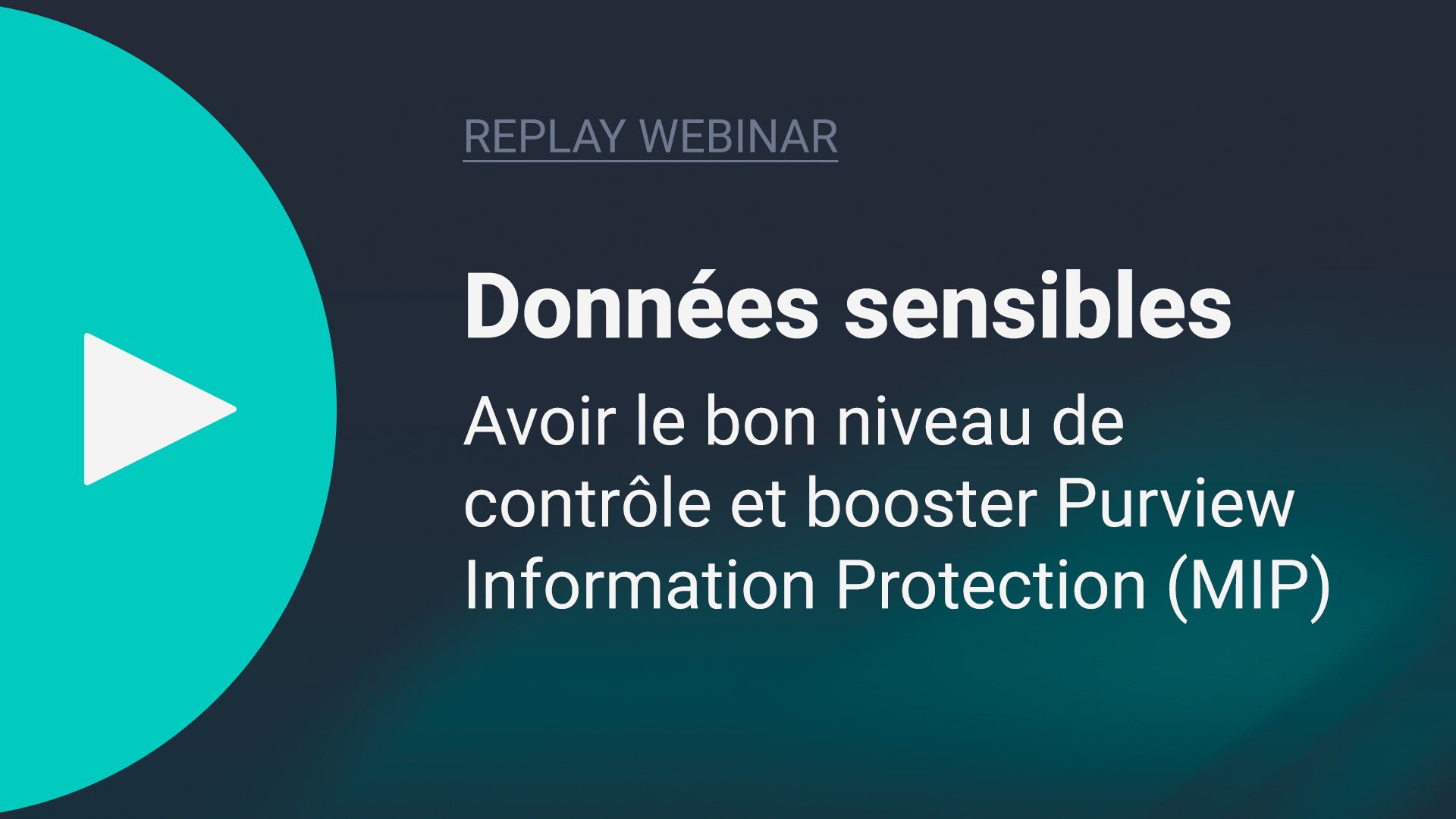 Vidéo sur la protection des données sensibles Microsoft 365